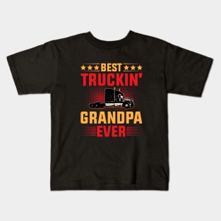 Best Truckin' Grandpa Ever Kids T-Shirt